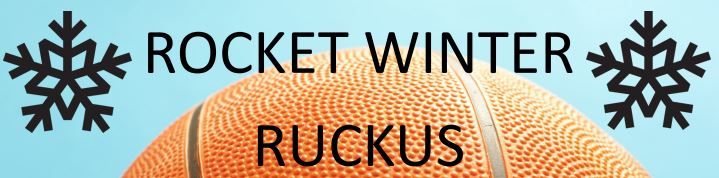 Girls Rocket Winter Ruckus Basketball Tournament