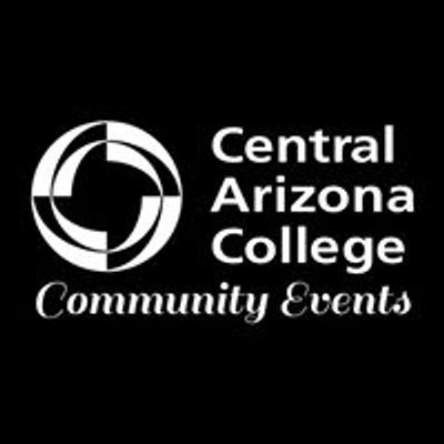 Central Arizona College Community Events