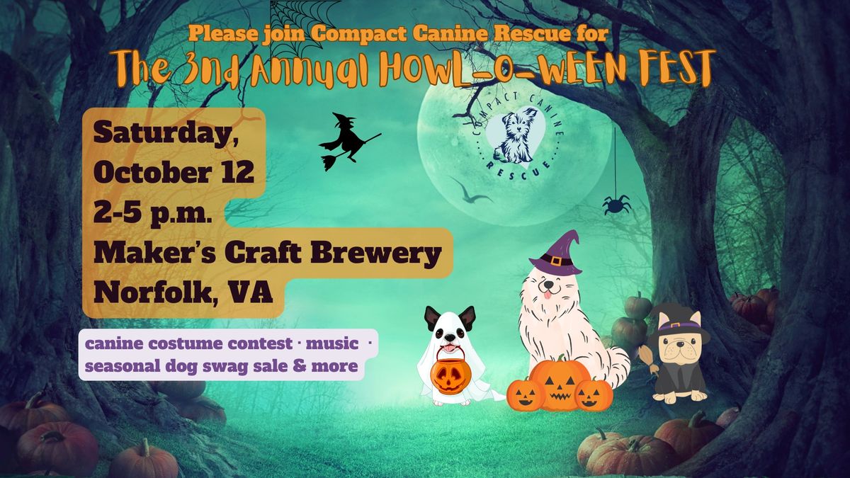 Compact Canine Rescue's 3rd Annual Howl-O-Ween Fest 