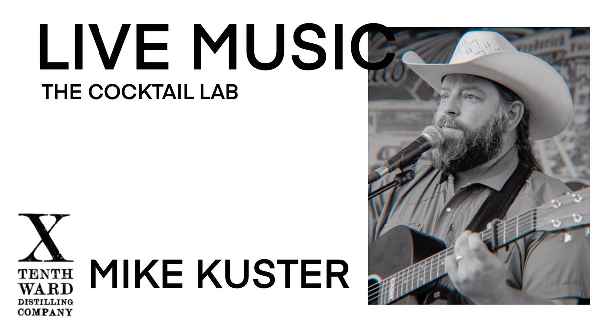 Live Music at the Cocktail Bar with Mike Kuster