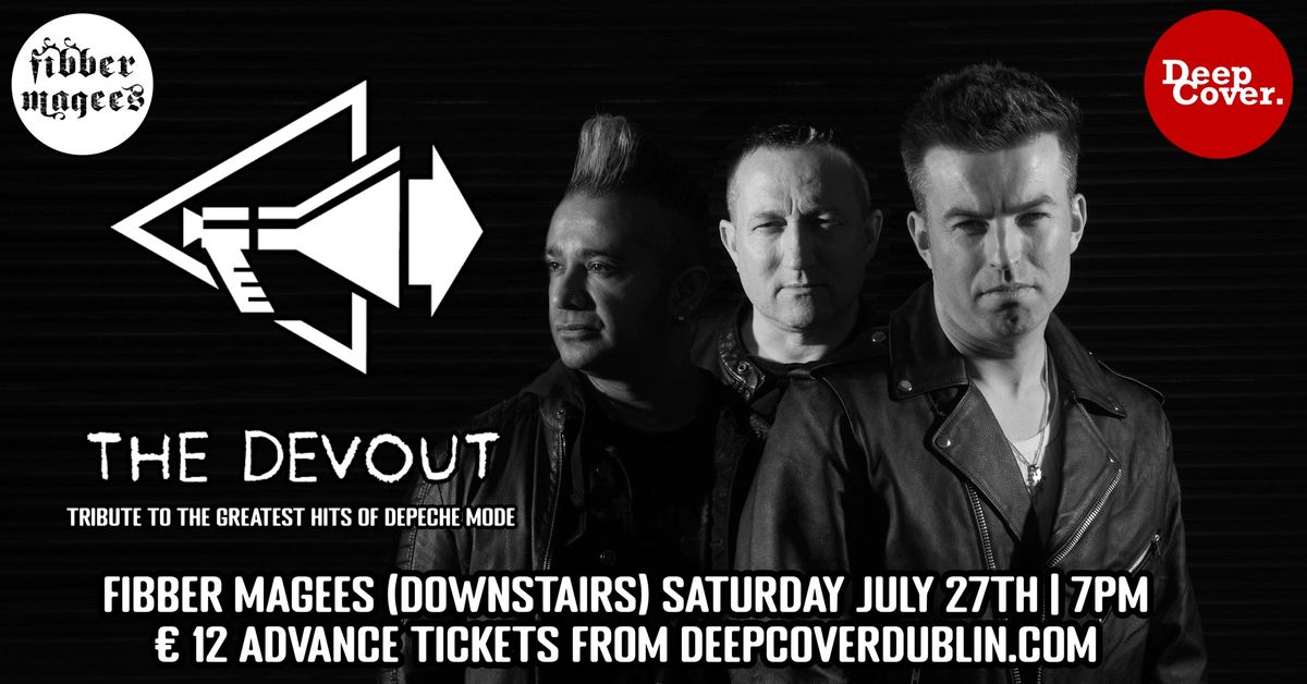 The Devout (Tribute to Depeche Mode) - Dublin, Ireland