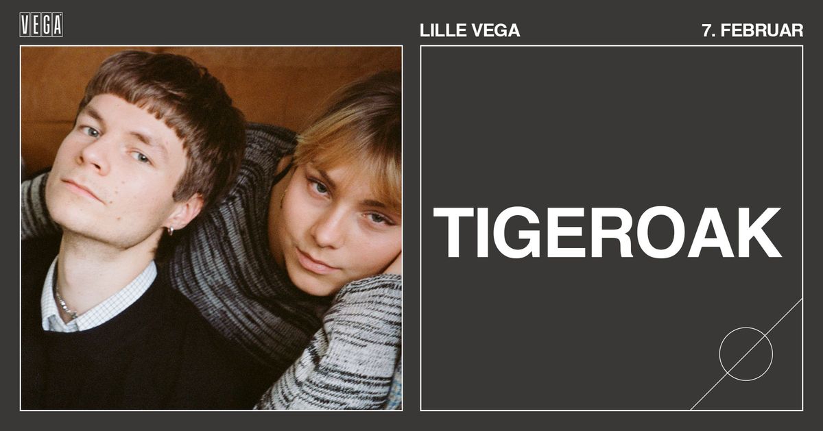 Tigeroak - VEGA