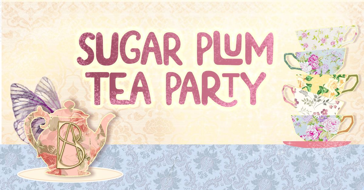 Sugar Plum Tea Party