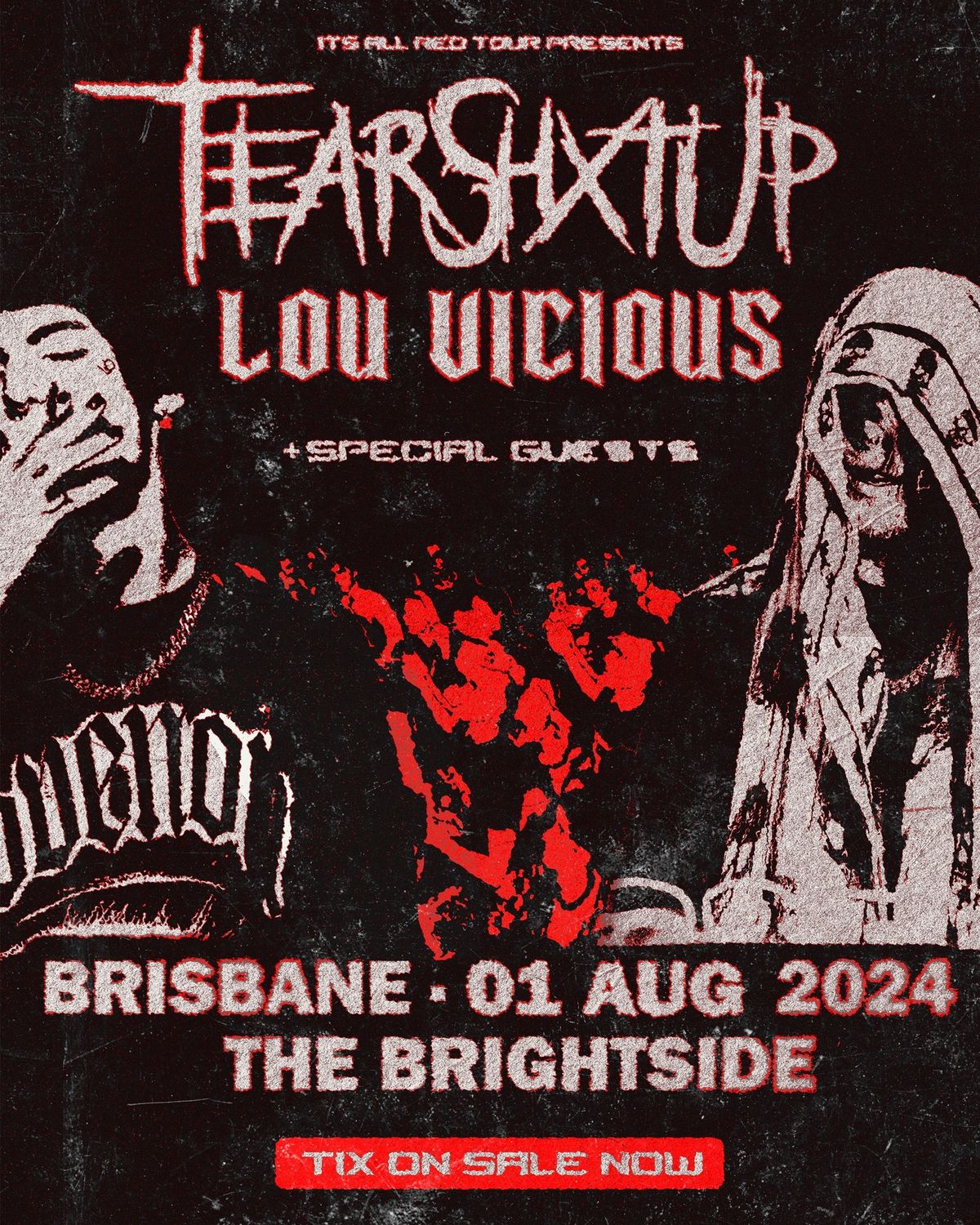 TearShxtUp & Lou Vicious: ITS ALL RED TOUR! | Brisbane