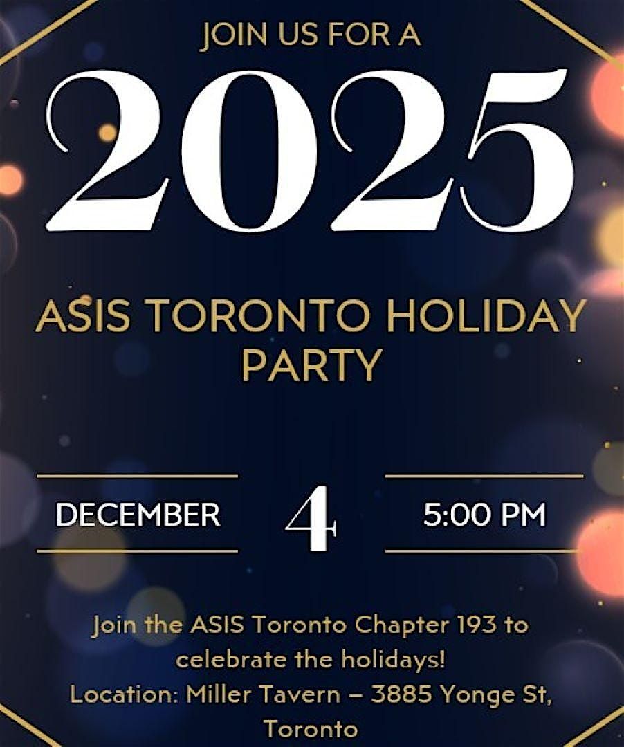 ASIS Toronto Chapter 193 Holiday Social 2025