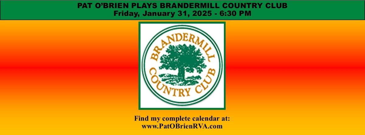 Pat O'Brien Plays Brandermill Country Club