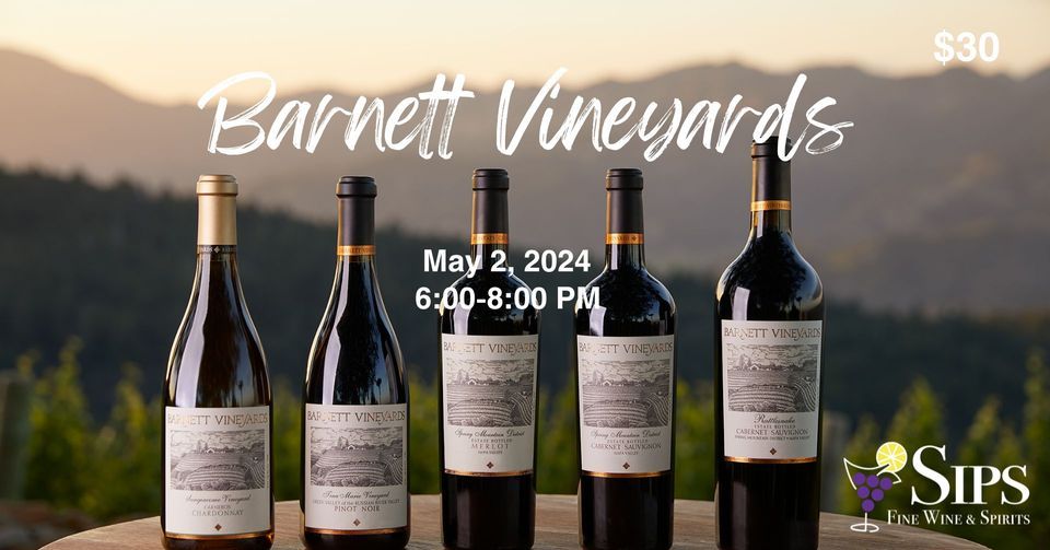 Barnett Vineyards - A Taste of Spring Mountain