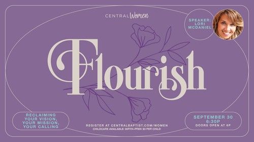 Flourish - Reclaim Your Mission with Lori McDaniel