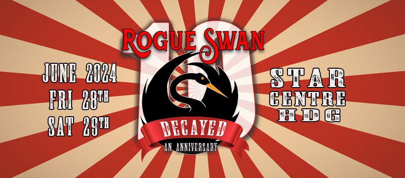 Rogue Swan Presents: Decayed!