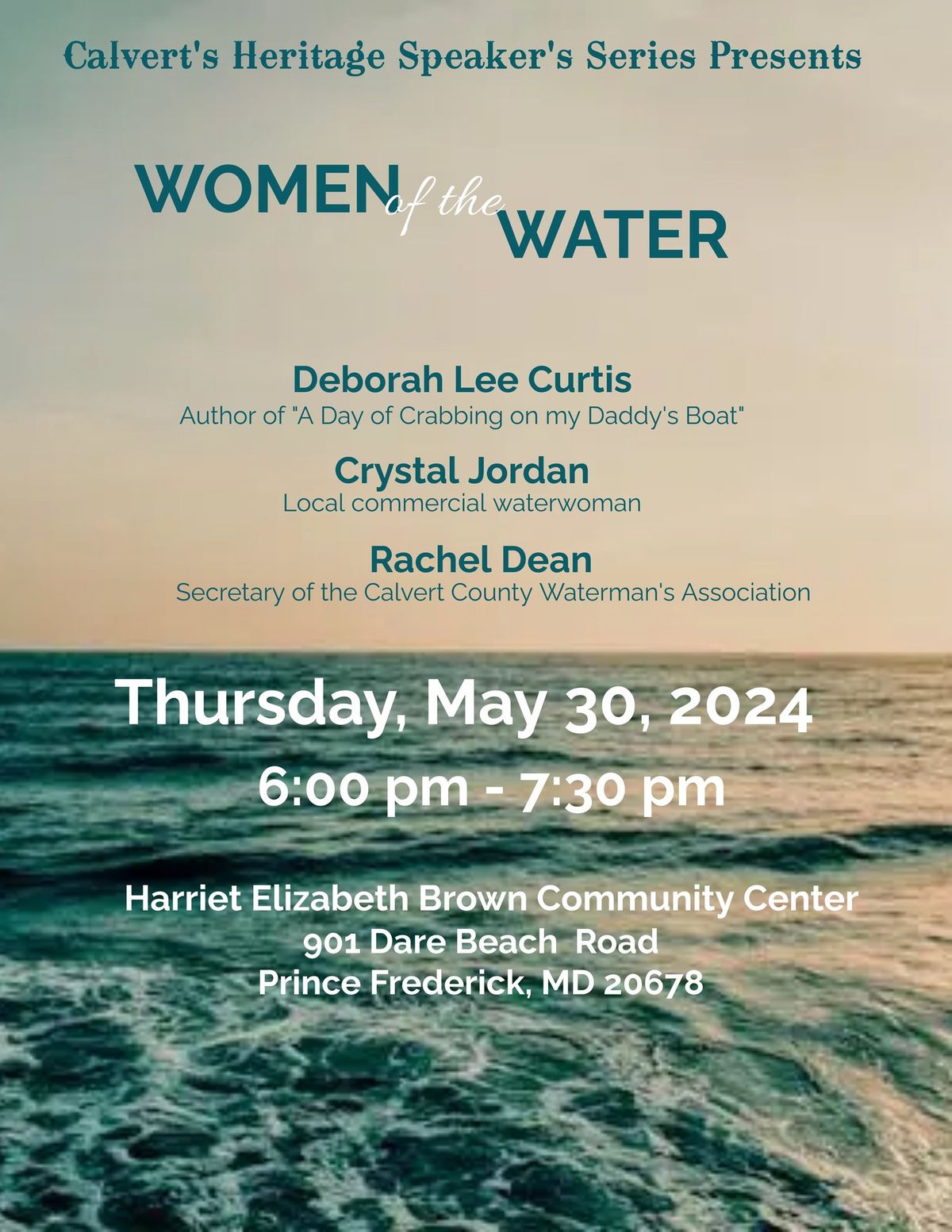 Calvert's Heritage Speakers Series "Women  of the Water"