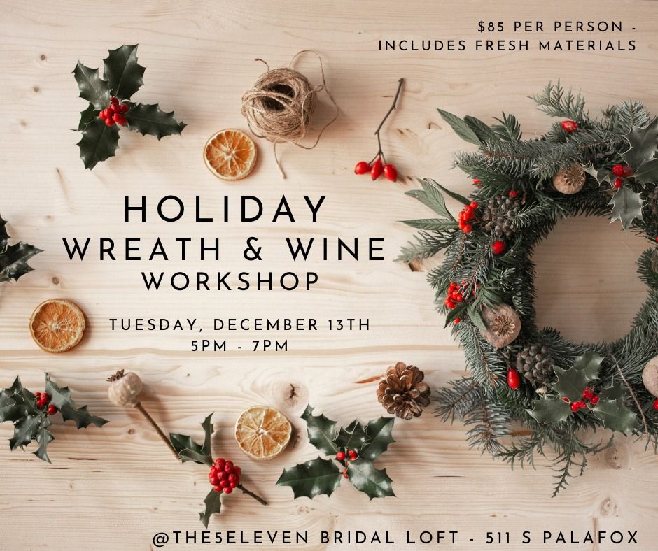 HandsOn Fresh Wreath Making Class, 5eleven Palafox, Pensacola, 13 December 2022
