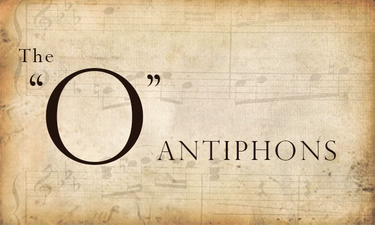 O Antiphons