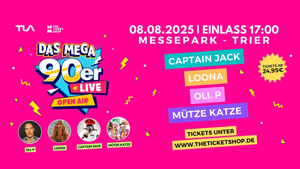 Das MEGA 90er Live Festival - Trier