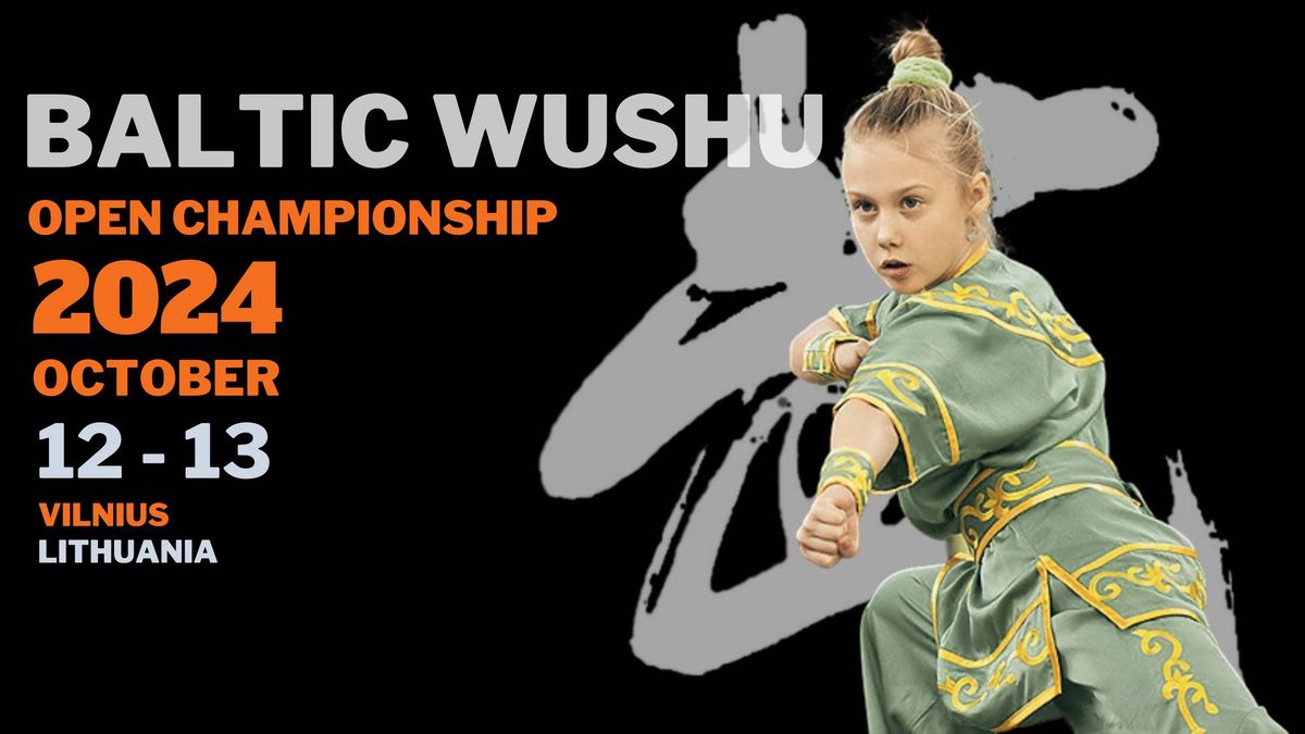 BALTIC OPEN WUSHU CHAMPIONSHIP 2024