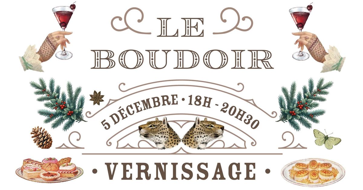 LE BOUDOIR - VERNISSAGE - les bijoux de Anne + La Cabinetterie, & friends