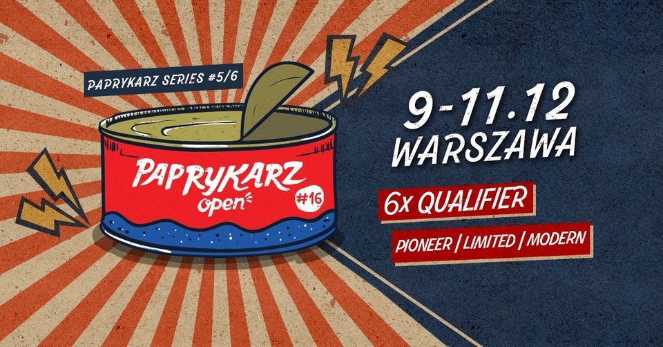 MTG: Paprykarz Open Series '22: Warszawa #5\/6  + 6x LET Store Qualifier Sezon 2