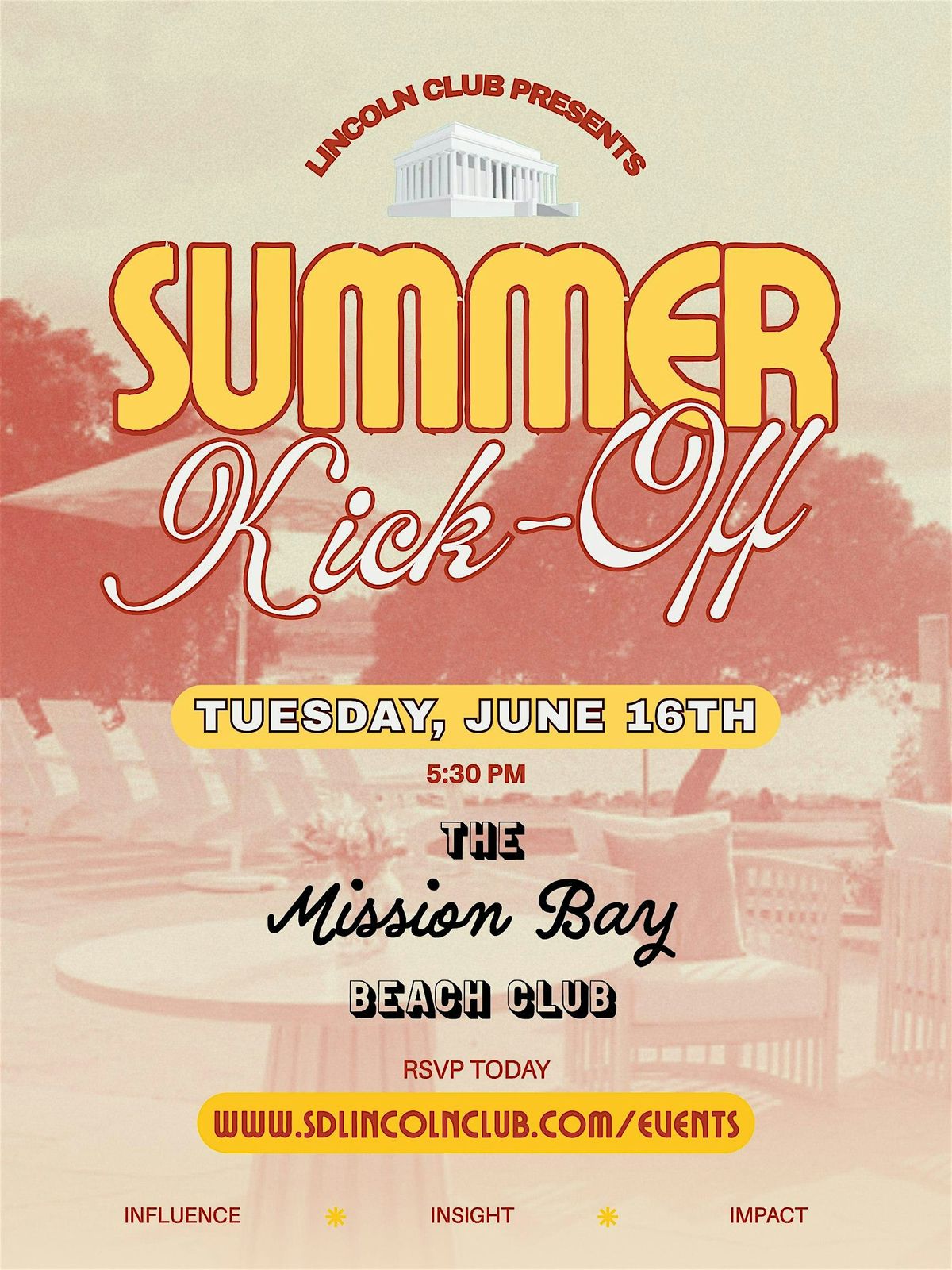 Lincoln Club Annual Summer Kick-Off @ Mission Bay Beach Club