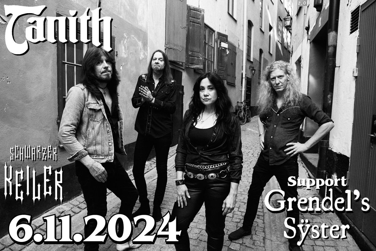 \u2020 LIVE: Tanith \u2020 Grendel\u2019s Syster \u2020 Schwarzer Keiler Stuttgart