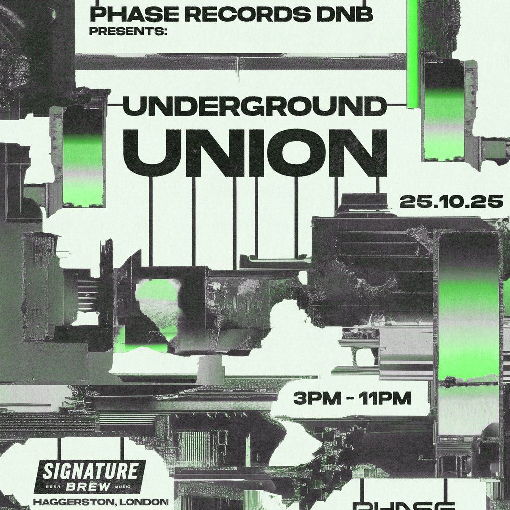 Phase Records DNB Presents: Underground Union