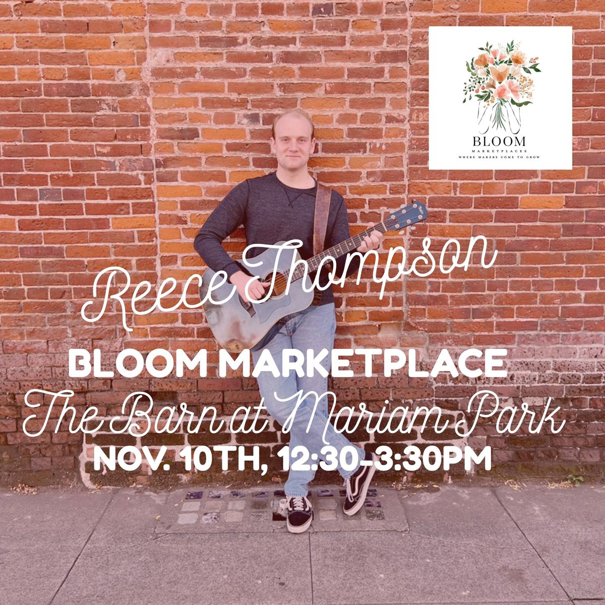 Bloom Marketplace ft. Live Music by Reece Thompson