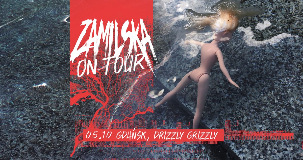 Zamilska + LARMO \/ 5.10.2024 \/ Drizzly Grizzly, Gda\u0144sk