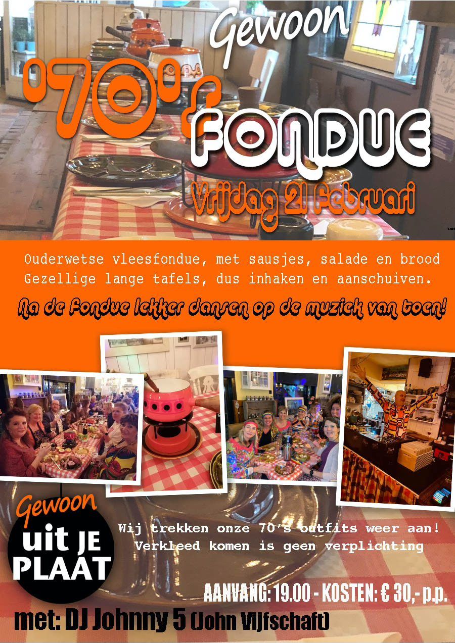 70's Fondue & Gewoon uit je Plaat!