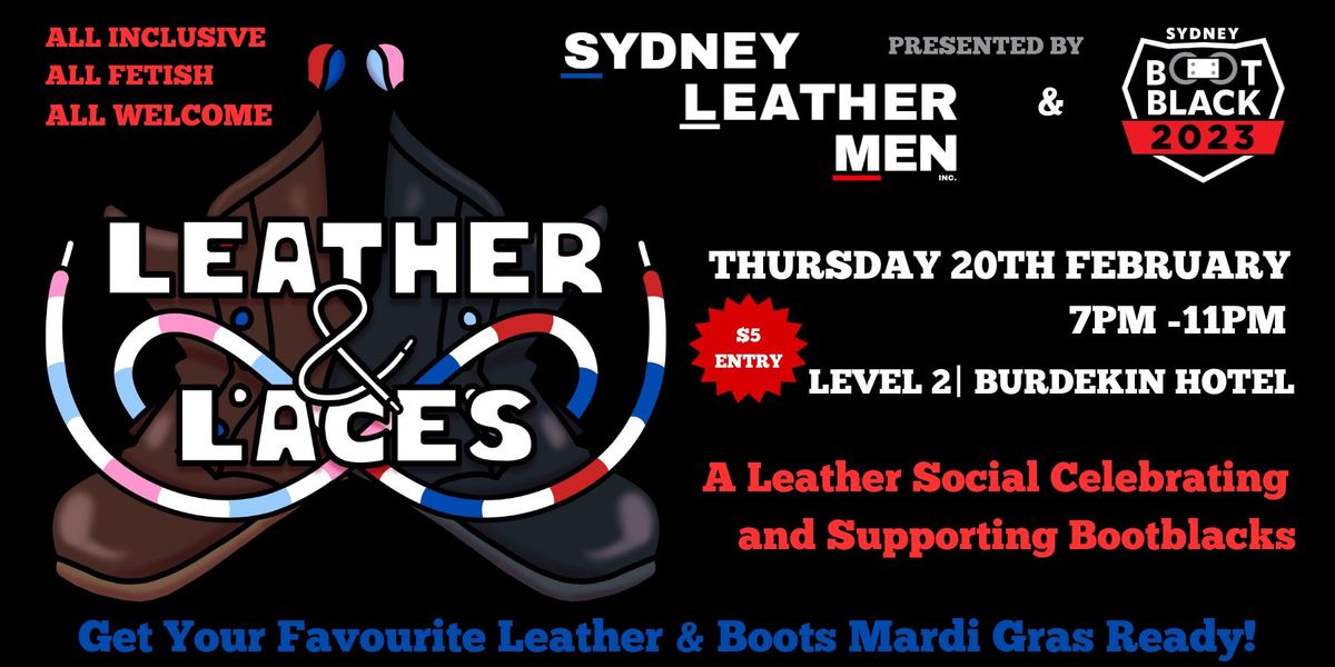 Leather & Laces \u2013 The Leather Social Celebrating Our Bootblack Community!