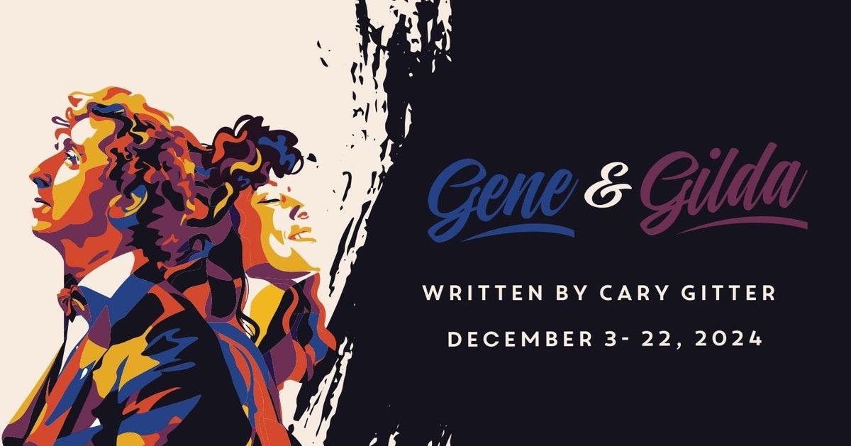 Gene and Gilda at George Street Playhouse