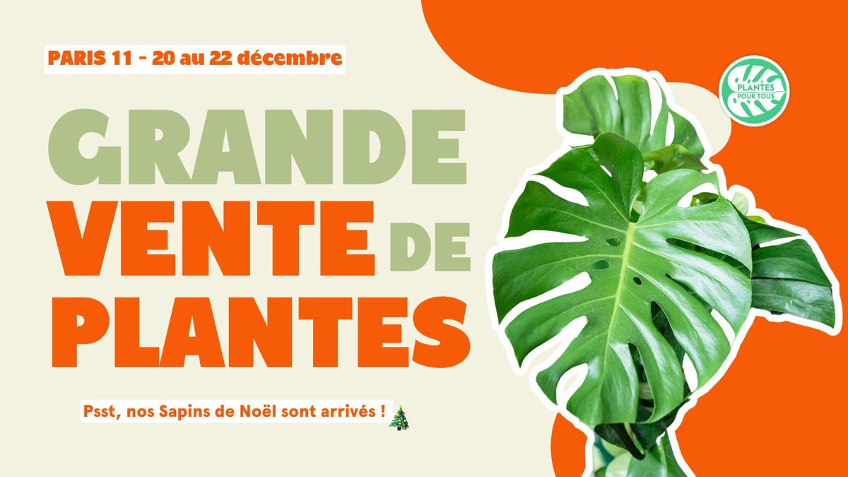 Grande Vente de Plantes - Paris 11