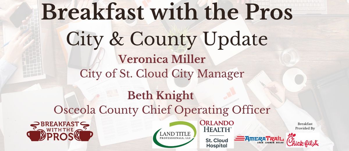 Breakfast with the Pros - City & County Update