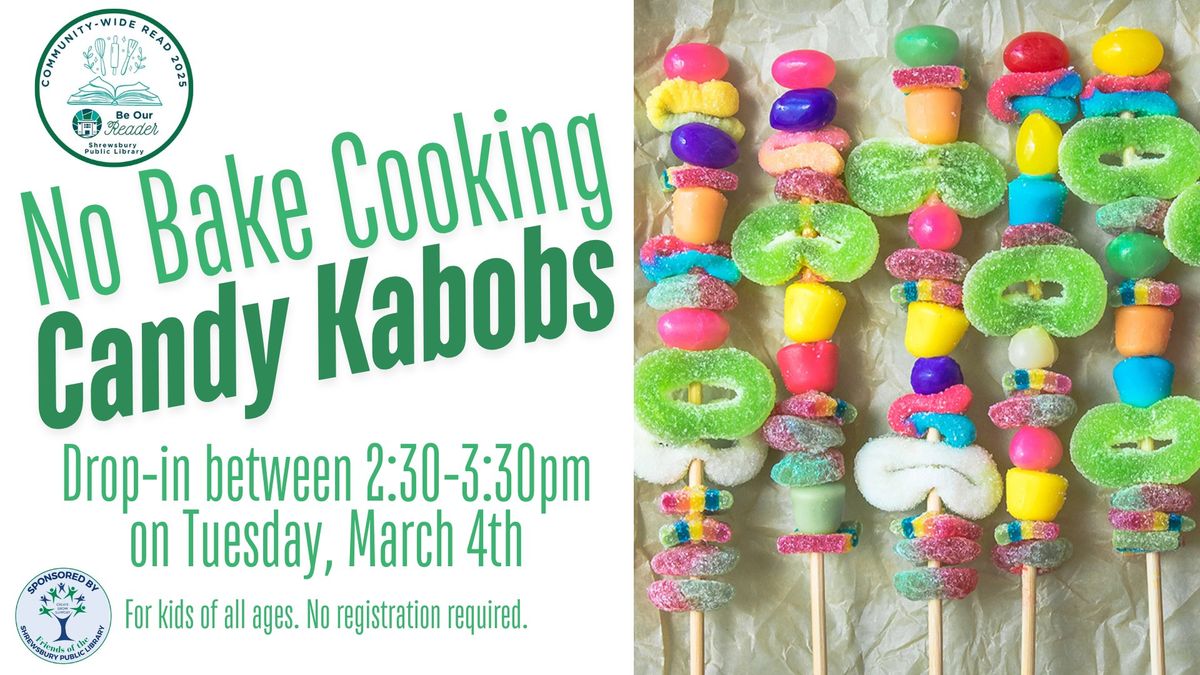 No Bake Cooking: Candy Kabobs