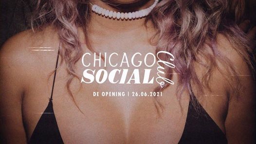 (sold-out) Chicago Social Club - De opening