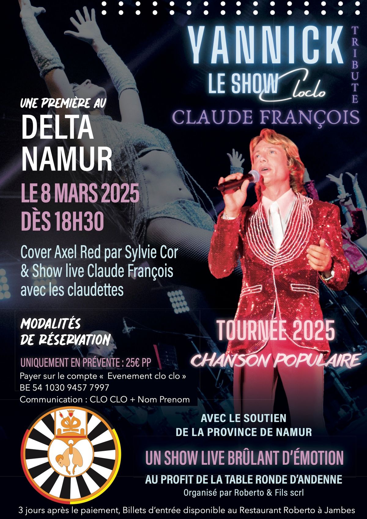 Le show Claude Fran\u00e7ois \u00ab 8mars Delta Namur \u00bb