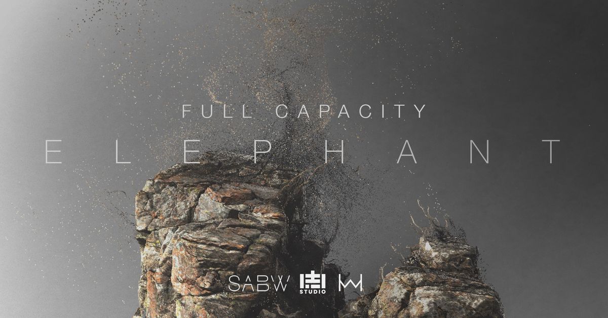 SABW \u00d7 HAJIME! STUDIO \u00d7 HODWORKS: Elephant || music video release || FULL CAPACITY