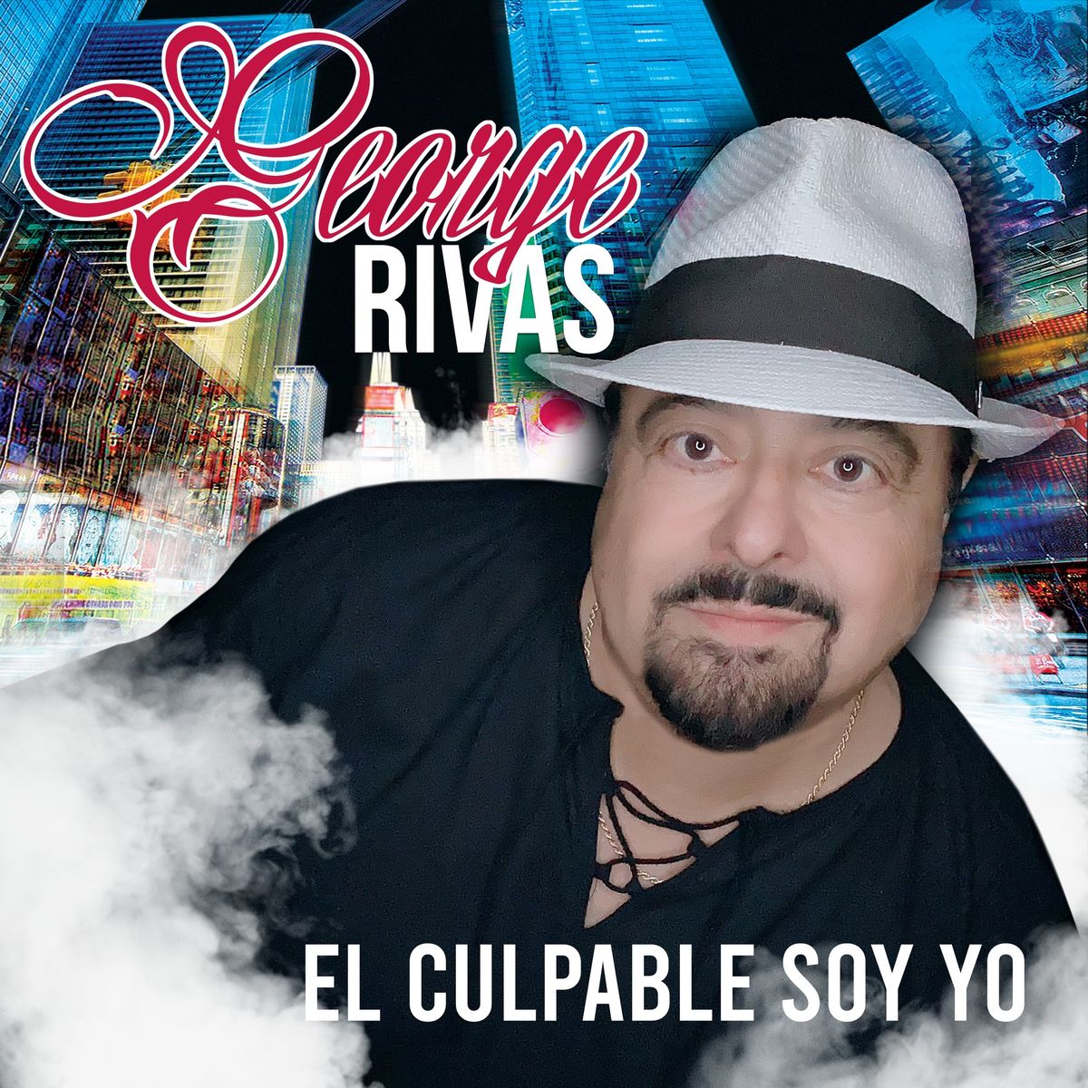 George Rivas CD Release "El Culpable Soy Yo"