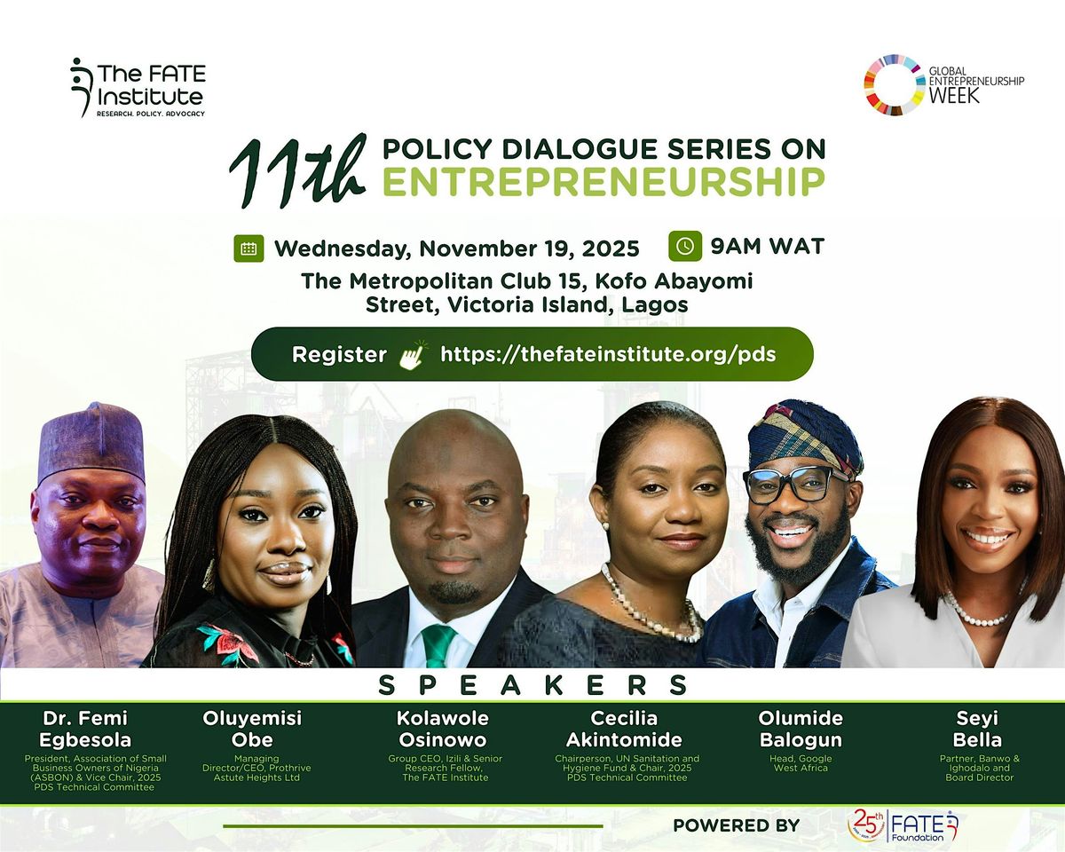 The 11th Annual FATE Institute Policy Dialogue Series on Entrepreneurship