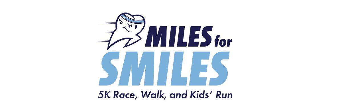 Miles for Smiles 2024