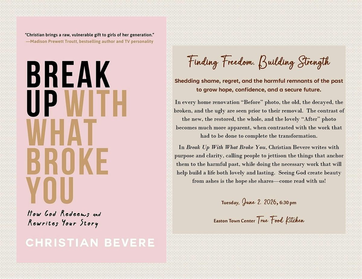 Break Up With What Broke You, Columbus, Ohio