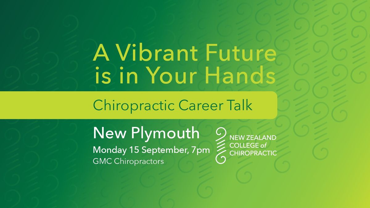 New Plymouth Chiropractic Career Talk 