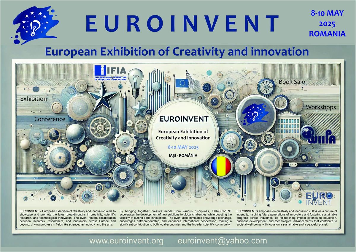 17 th edition of EUROINVENT & 11th Edition of Icir Euroinvent Conference