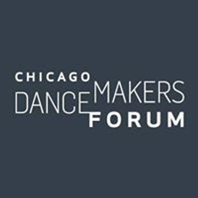 Chicago Dancemakers Forum