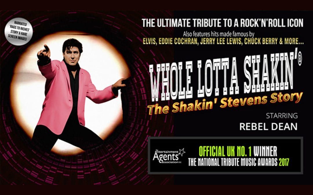 WHOLE LOTTA SHAKIN' - The Shakin Stevens Story Starring Rebel Dean. The West End Show. Gosport 