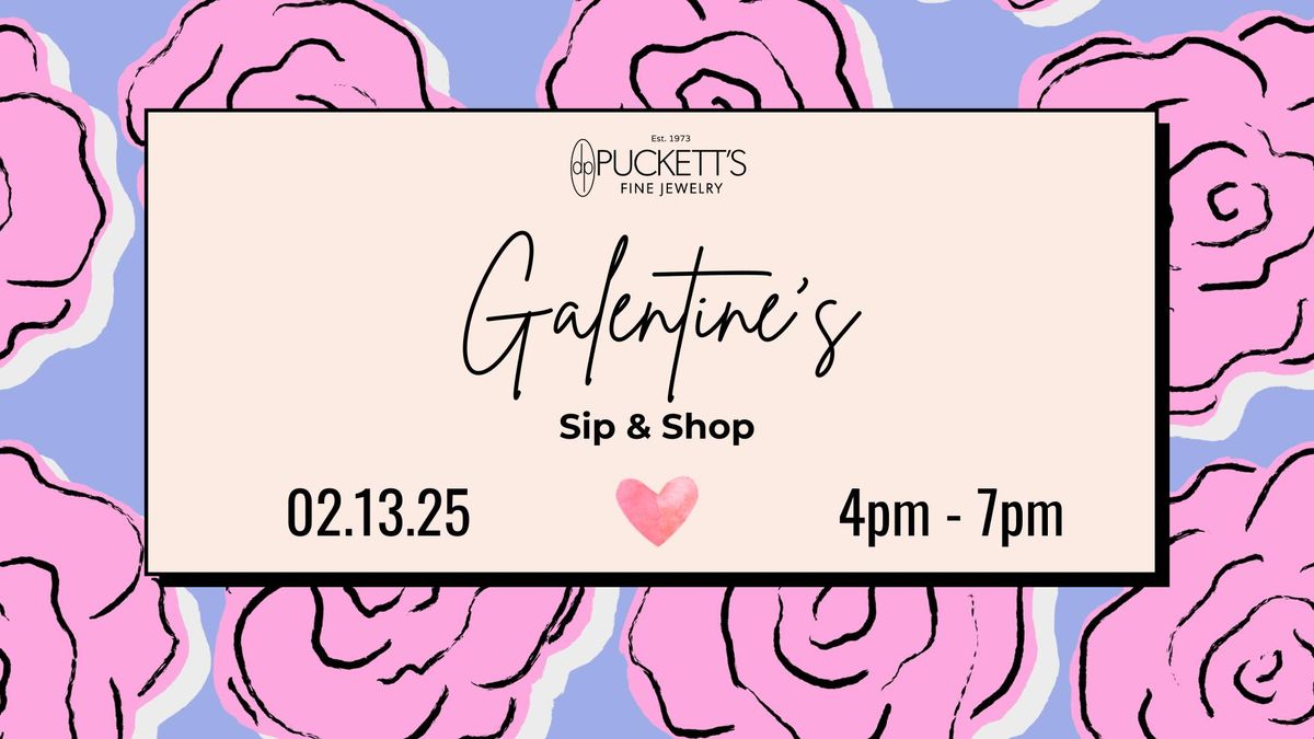 Galentine's Sip & Shop