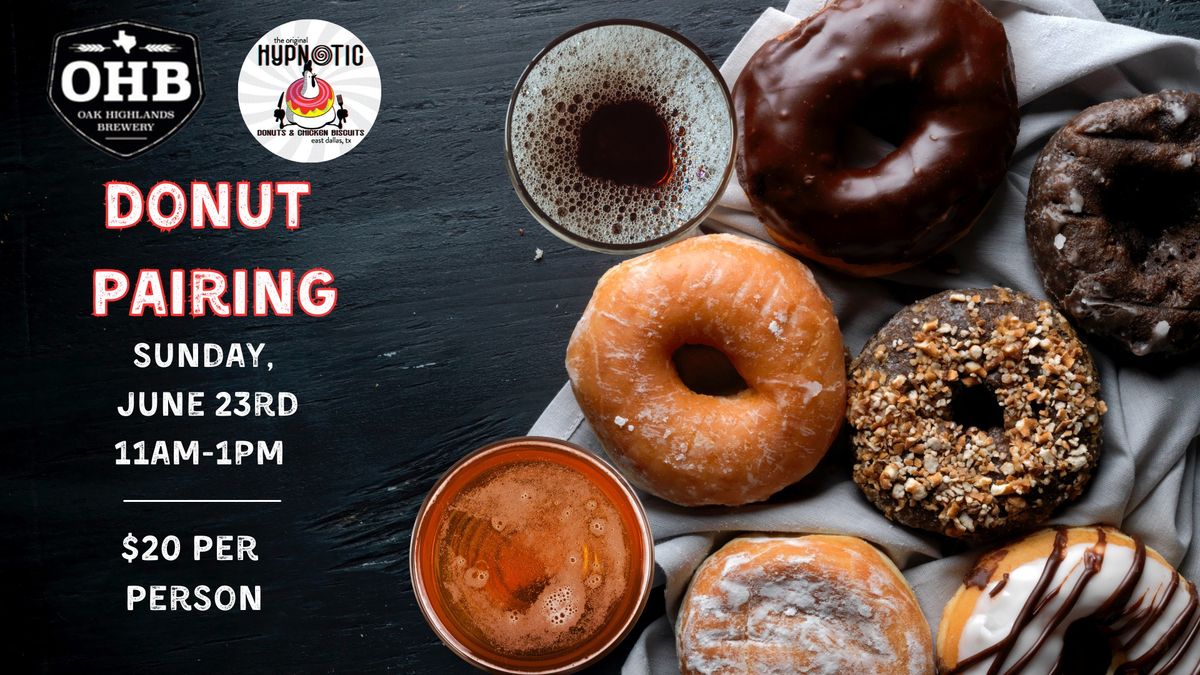 Oak Highlands Brewery Beer & Donut Pairing W\/ Hypnotic Donuts