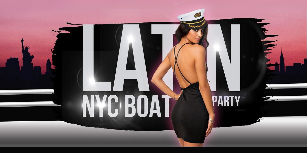 Latin Sensation Saturdays Dinner Party Yacht Cruise NYC