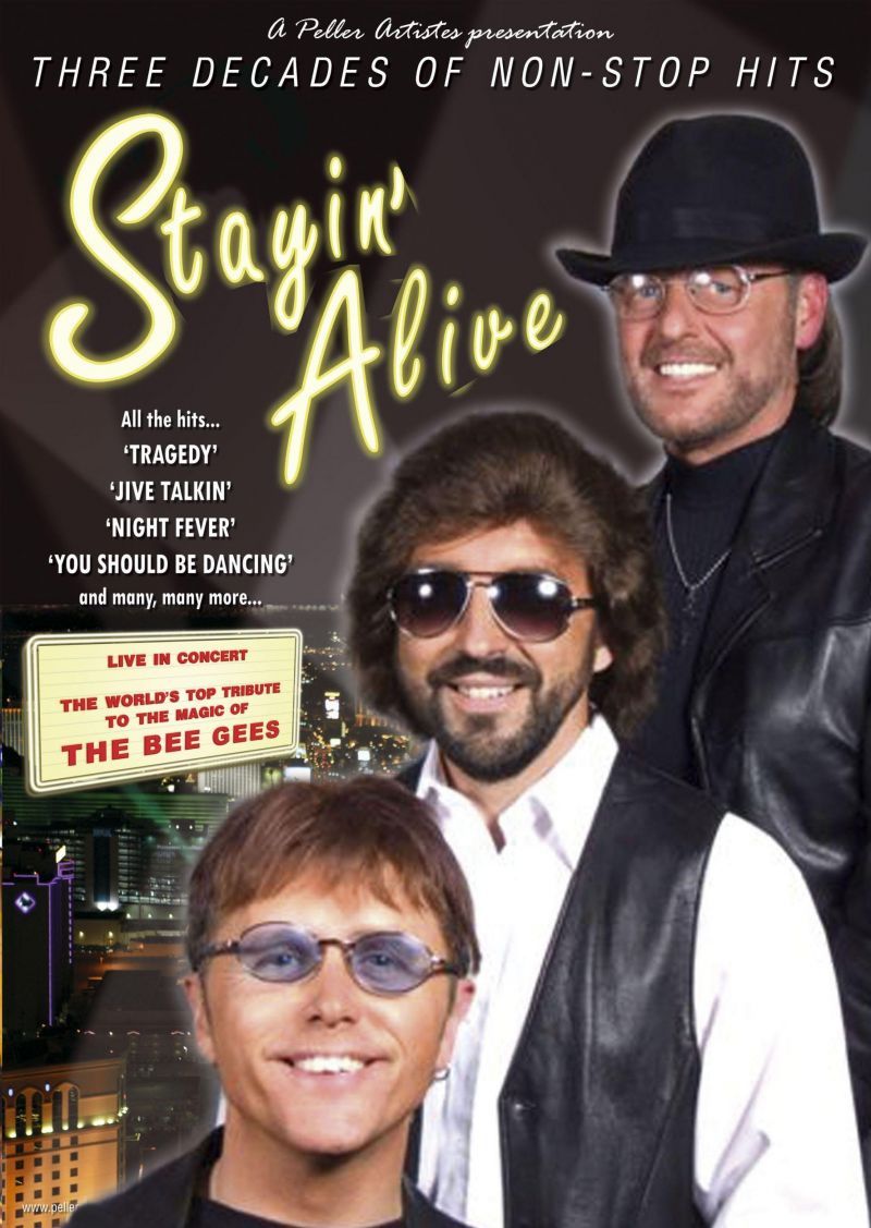 Stayin Alive - Bee Gees Tribute