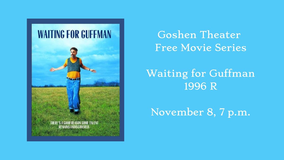 Free Movie: Waiting for Guffman