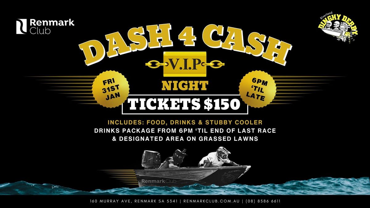 Dash 4 Cash VIP Experience 