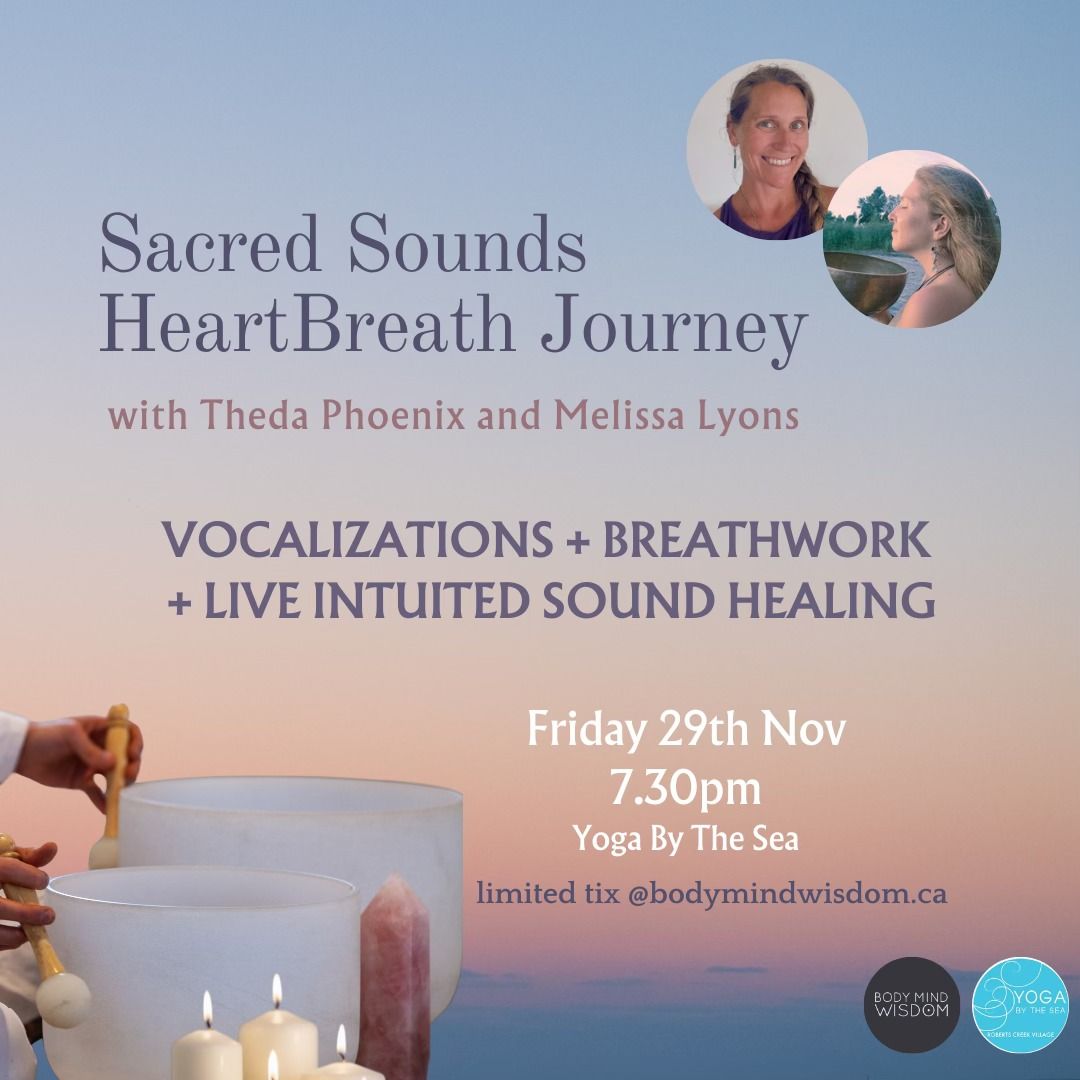 Sacred Sounds HeartBreath Journey