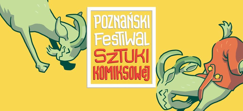 Pozna\u0144ski Festiwal Sztuki Komiksowej 2025